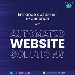 Enhance Customer Experience with Automated Website Solutions