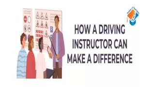 How a Driving Instructor Can Make a Difference