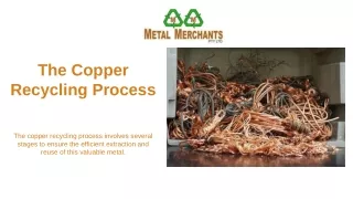 The Copper Recycling Process