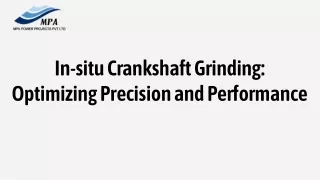 in-situ-crankshaft-grinding-optimizing-precision-and-performance