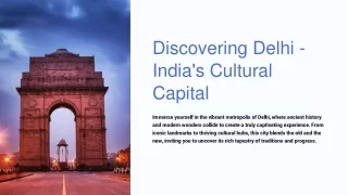 Discovering Delhi - India's Cultural Capital