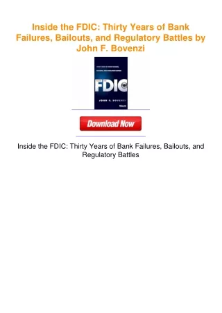 Inside the FDIC: Thirty Years of Bank Failures, Bailouts, and Regulatory