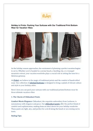 Holiday in Prints: Packing Your Suitcase with Our Traditional Print Bottom-Wear for Vacation Vibes