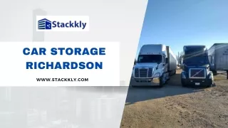 CAR STORAGE RICHARDSON