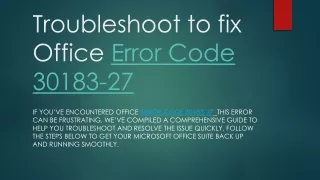 Troubleshoot to fix Office Error Code 30183-27