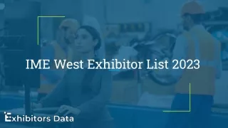 IME West Exhibitor List 2023