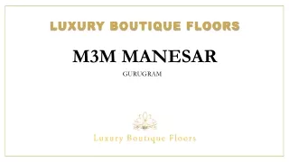 M3M Manesar Gurgaon Brochure