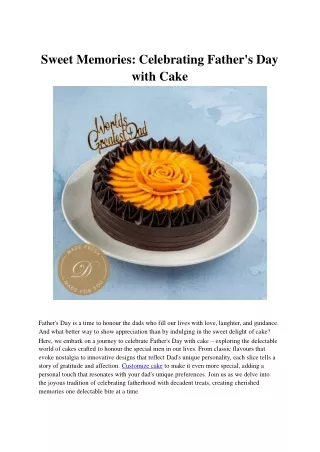 Sweet Memories_ Celebrating Father's Day with Cake