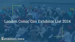 London Comic Con Exhibitor List 2024