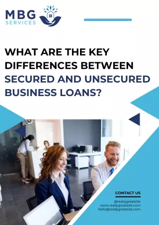 What Are the Key Differences Between Secured and Unsecured Business Loans
