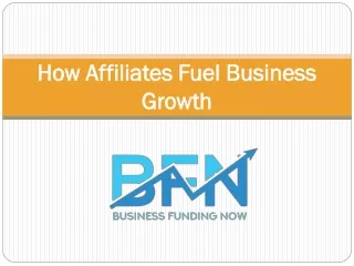 How Affiliates Fuel Business Growth