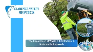 The Importance of Waste Oil Collection A Sustainable Approach