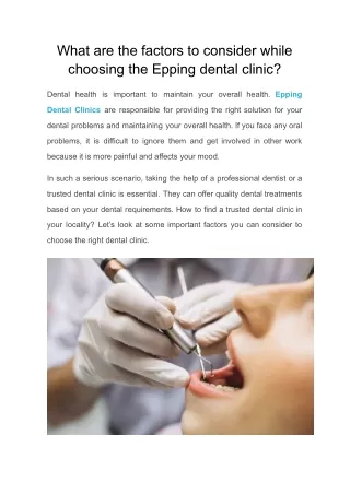 What are the factors to consider while choosing the Epping dental clinic_