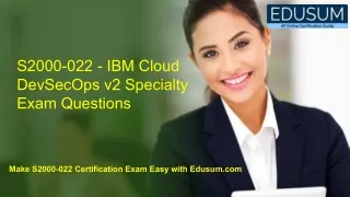 S2000-022 - IBM Cloud DevSecOps v2 Specialty Exam Questions