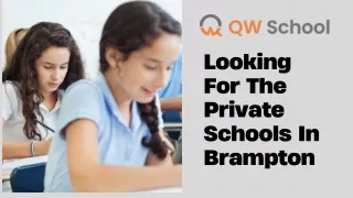 Looking For The Private Schools In Brampton
