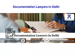 Documentation Lawyers In Delhi