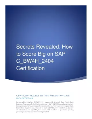 Secrets Revealed: How to Score Big on SAP C_BW4H_2404 Certification.