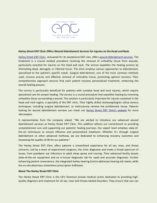 Harley Street ENT Clinic Offers Wound Debridement Services for Injuries on the Head and Neck