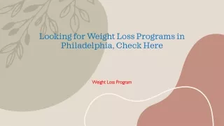 Looking for Weight Loss Programs in Philadelphia, Check Here