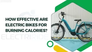 How Effective Are Electric Bikes for Burning Calories?
