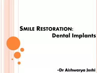 Smile Restoration