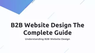 10 Best Practices for B2B Website Design The Complete Guide