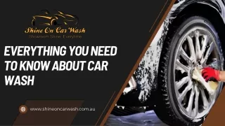 Everything you need to know about car wash