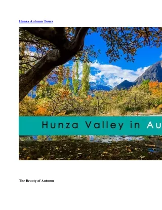 Hunza autumn tours