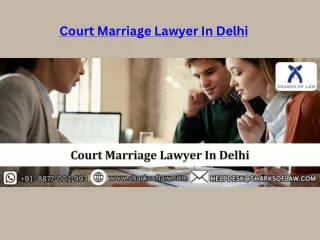Court Marriage Lawyer In Delhi
