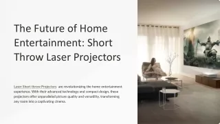 The-Future of Home Entertainment Short Throw Laser Projectors