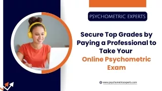 Secure Top Grades by Paying a Professional to Take Your Online Psychometric Exam