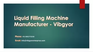 Liquid Filling Machine Manufacturer - Vibgyor