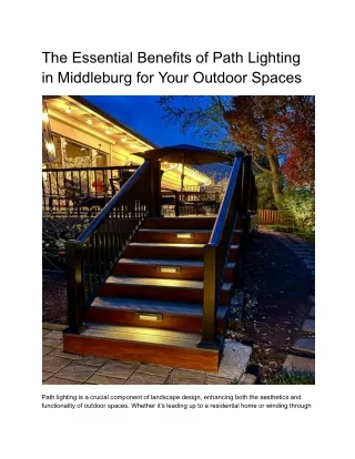 The Essential Benefits of Path Lighting in Middleburg for Your Outdoor Spaces