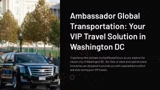 VIP Travel in Washington DC Limousine