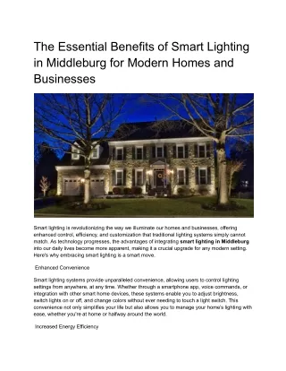 The Essential Benefits of Smart Lighting in Middleburg for Modern Homes and Businesses