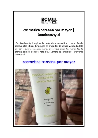 cosmetica coreana por mayor  Bombeauty.cl