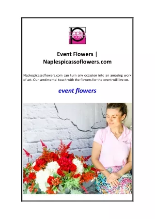 Event Flowers  Naplespicassoflowers.com