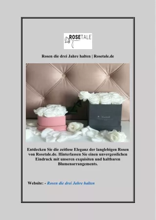 Rosen die drei Jahre halten | Rosetale.de