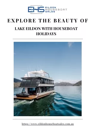 Explore the Beauty of Lake Eildon with Houseboat Holidays