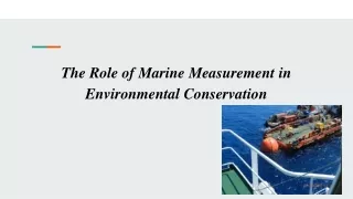 The Role of Marine Measurement in Environmental Conservation