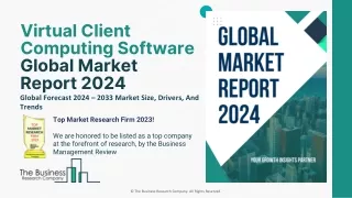 Virtual Client Computing Software Market Size, Growth, Scope, Demand 2024-2033