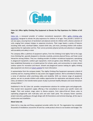 Caloo Ltd. Offers Agility Climbing Play Equipment to Elevate the Play Experience for Children of All Ages