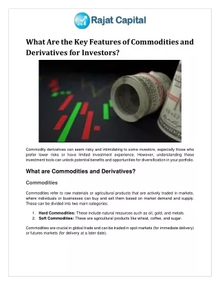 What Are The Key Features of Commodities and Derivatives for Investors