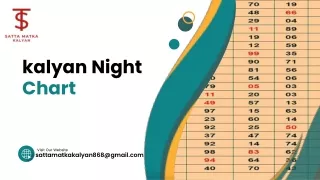 Kalyan Night Chart: A World of Excitement and Opportunity