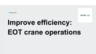 Improve efficiency: EOT crane operations