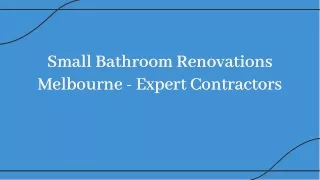 Small Bathroom Renovations Melbourne Expert Contractors