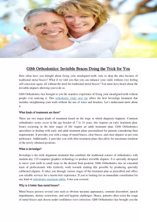 Gibb Orthodontics Invisible Braces Doing the Trick for You