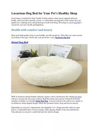 Luxurious Dog Bed for Your Pet's Healthy Sleep