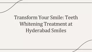 Brighten Your Smile Teeth Whitening Treatment in Madhapur at Hyderabad Smiles