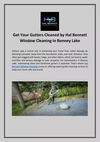 Get Your Gutters Cleaned by Hal Bennett Window Cleaning in Bonney Lake